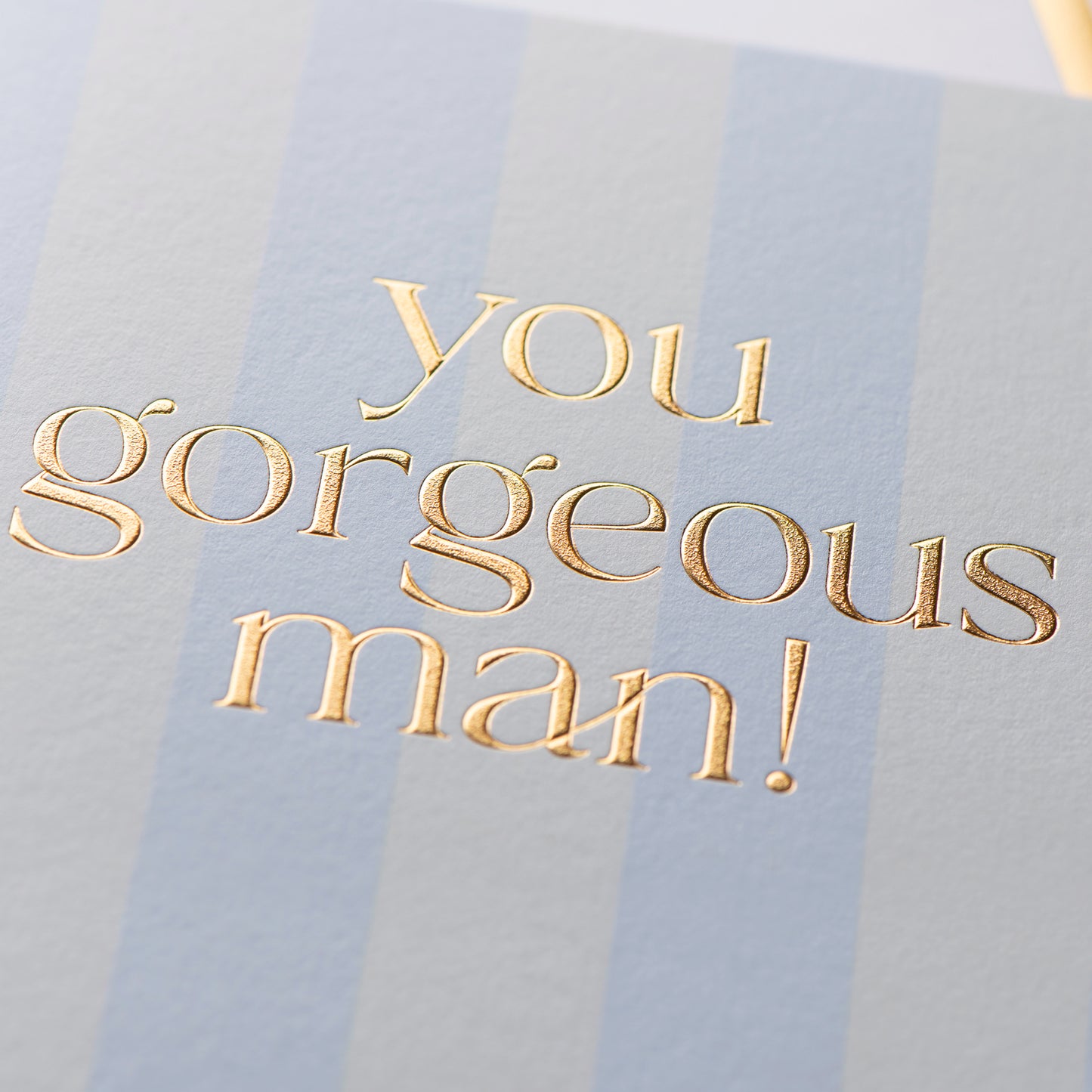 Gorgeous Man Card