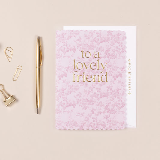 Floral Lovely Friend Card